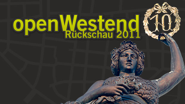 Open Westend 2011 Rückschau